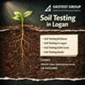 Soil Testing In Logan Build With Confidence From The Ground Up