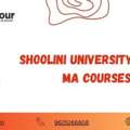 Shoolini University Online MA Courses