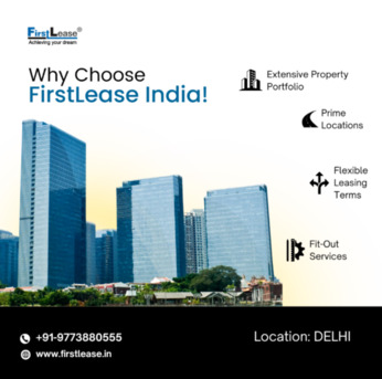 New Delhi, Offices, Find The Best Premium Grade-A Office Spaces In Delhi With FirstLease