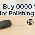 3,  Buy 0000 Steel Wool For Polishing & Finishing