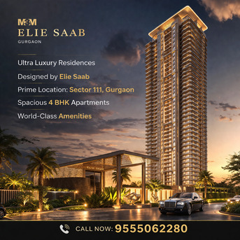 Gurgaon, Apartments, Flats, Houses & Villas, 3750 Sq. Feet,  M3M Elie Saab Residences: Star Life In Gurgaon.