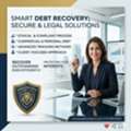 Smart Debt Recovery Agency For Secure And Legal Recoveries - Baadshah Recovery Agency