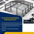 Certified Pre Engineering Building Drawing Services Provider In Los Angeles.