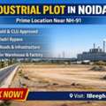 Industrial Plot In Noida &ndash; Best Location Near NH-91 | Book Now