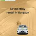 Affordable EV Monthly Rental In Gurgaon - Smart & Eco-Friendly Travel By Zepaste