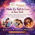 Make Ex Fall In Love In New York | Relationship Problems Expert In New York