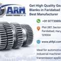 Get High Quality Gear Blanks In Faridabad By Best Manufacturer