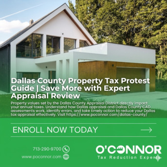 Houston, Real Estate, Dallas County Property Tax Protest Guide | Save More With Expert Appraisal Review