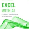 Excel With AI - Guide To CoPilot And Python