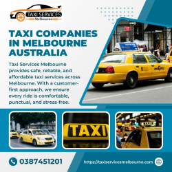Melbourne, Travel, Best Taxi Companies In Melbourne Australia &ndash; Fast, Safe & Affordable Travel