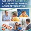 Get Expert ADHD Help &ndash; Coaching, Treatment & Support Near You