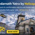 Kedarnath Yatra By Helicopter | Kedarnath Helicopter Booking
