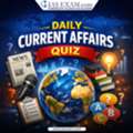 Daily Current Affairs Quiz For IAS Exam 2026 &ndash; Test Your UPSC Knowledge Everyday