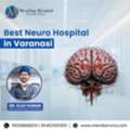 Best Neuro Hospital In Varanasi
