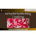 Kaal Sarp Dosh Puja Online Booking | Trimbak Pooja