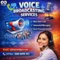 Professional Voice Broadcasting Service Provider