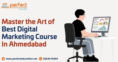 Ahmedabad, Education, Master The Art Of Best Digital Marketing Course In Ahmedabad