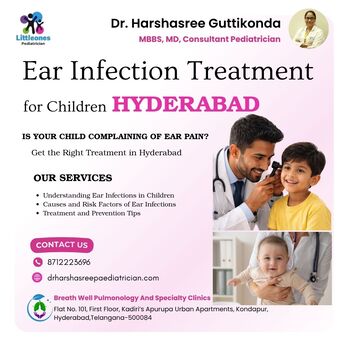 Hyderabad, Medical, Ear Infection Treatment For Children Hyderabad | 87122 23696 | Dr. Harshasree