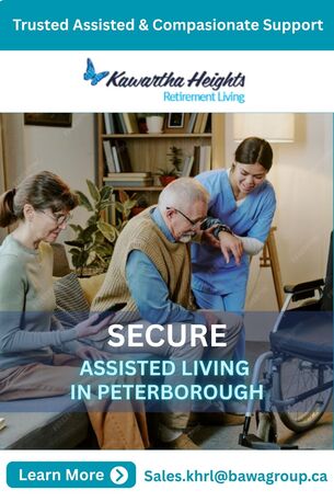 Toronto, General, Secure & Compassionate Assisted Living In Peterborough