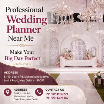 New Delhi, Event Planning, Professional Wedding Planner Near Me &ndash; Make Your Big Day Perfect