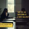 Advocate Anulekha Maity - Thinking Of Mutual Divorce Keep These Ready