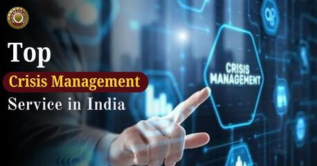 New Delhi, Business, Advantages Of Hiring A Top Crisis Management Company In India