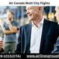 How Do I Reserve Air Canada Multi City Flights?