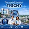 Comprehensive Neurological Hospitals In Trichy &ndash; Advanced Brain & Nerve Care Services