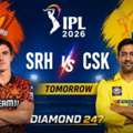 SRH Vs CSK Tomorrow IPL Match Tips & Updates | Diamond 247