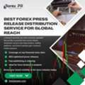 Best Forex Press Release Distribution Service For Brokers & Fintech