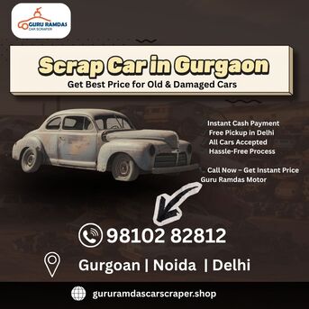 New Delhi, Automotive, Scrap Car In Gurgaon | Guru Ramdas Motors &ndash; Best Price