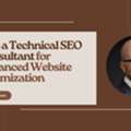 Hire A Technical SEO Consultant For Advanced Website Optimization