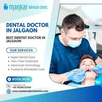 Nagpur, Dental, Best Dentist Near You| Dental Doctor In Jalgaon