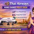 Thai Airways Name Change Policy 2026