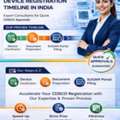Fast CDSCO Medical Device Registration Timeline In India &ndash; Quick Approval Experts