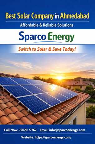 Ahmedabad, Business, Best Solar Company In Ahmedabad &ndash; Affordable & Reliable Solutions | Sparco Energy