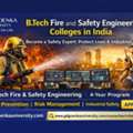 B Tech Fire And Safety Engineering Colleges In India