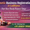Cosmetic Business Registration In Ludhiana &ndash; Start Your Beauty Business Today!