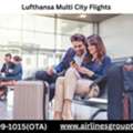 How Do I Book Lufthansa Multi City Flights?