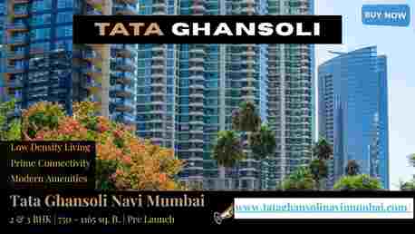 Navi Mumbai, Real Estate For Sale, Tata Ghansoli Navi Mumbai Residential Apartments