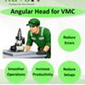INR 300000,  Angular Head For VMC