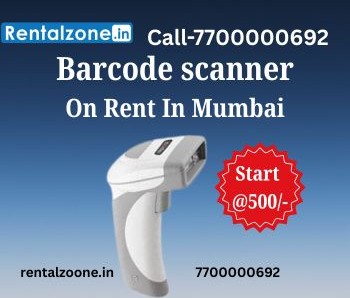 Mumbai, Computer, Barcode Scanner On Rent In Mumbai Starting Rs.500/- | RentalZone.in | Call 7700000692