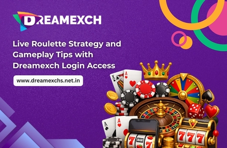 Pune, Business, Live Roulette Strategy And Gameplay Tips With Dreamexch Login Access
