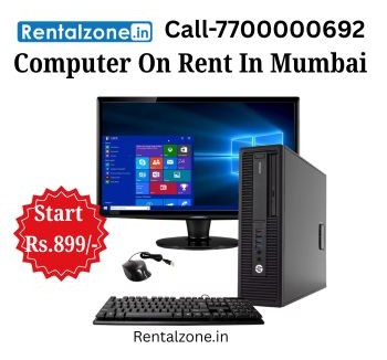 Mumbai, Computer, Computer On Rent In Mumbai &ndash; Starting Rs.899/-