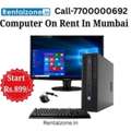 Computer On Rent In Mumbai &ndash; Starting Rs.899/-