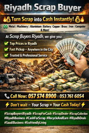 Al-Muzahmiya, Items Wanted, We Buy Purchase Collect All Types Of Scraps Materials 0575748900