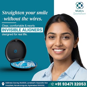Hyderabad, Dental, Invisible Aligners In Nanakramguda | Medics Dental