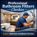 Professional Bathroom Fitters Cheshire | Expert Bathroom Installation Services