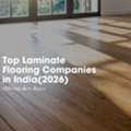 INR 1100,  Top Laminate Flooring Companies In India 2026 Offering Best Rates