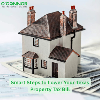 Houston, Real Estate, Smart Steps To Lower Your Texas Property Tax Bill